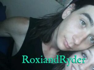 RoxiandRyder