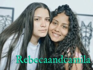 Rebecaandcamila