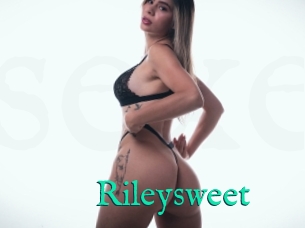 Rileysweet