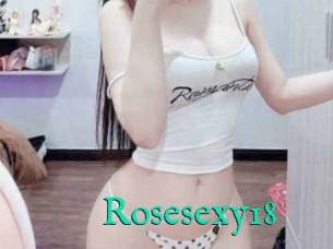 Rosesexy18