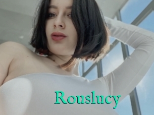 Rouslucy