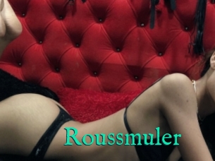 Roussmuler