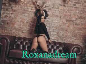 Roxanadream