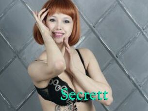 Secrett