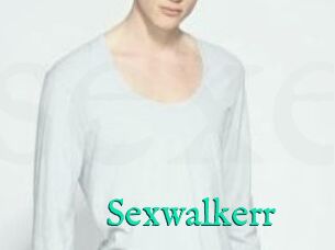 Sexwalkerr