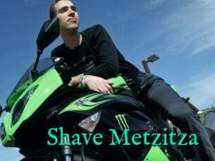 Shave_Metzitza