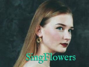 SingFlowers