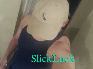 SlickLuck