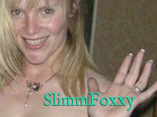 SlimmFoxxy