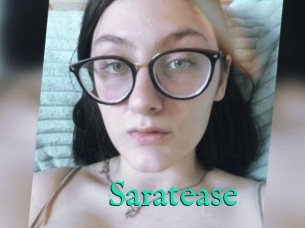 Saratease