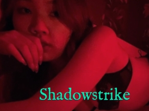 Shadowstrike