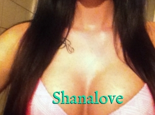 Shanalove