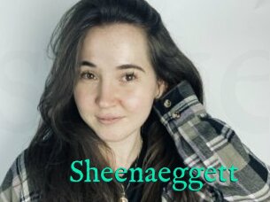 Sheenaeggett