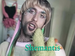 Shemantis