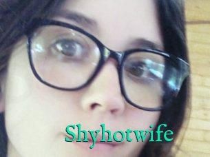 Shyhotwife