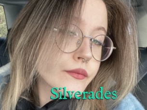 Silverades