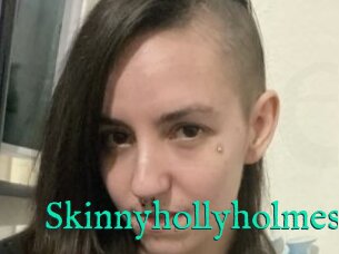 Skinnyhollyholmes