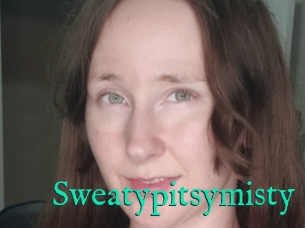 Sweatypitsymisty