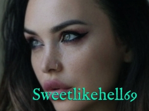 Sweetlikehell69