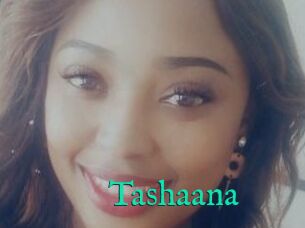 Tashaana