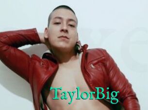 TaylorBig