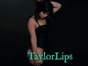 TaylorLips