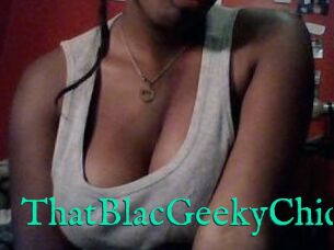 ThatBlacGeekyChick