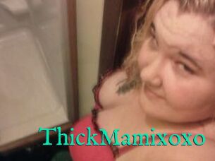 ThickMamixoxo