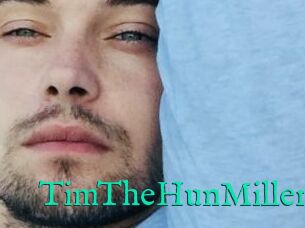 TimTheHunMiller