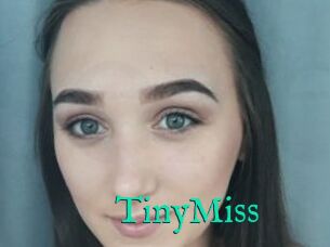 TinyMiss