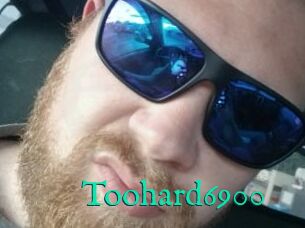 Toohard6900