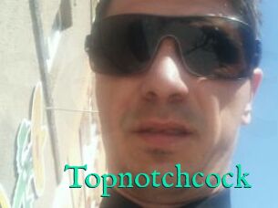 Topnotchcock