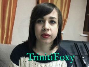 TrinitiFoxy