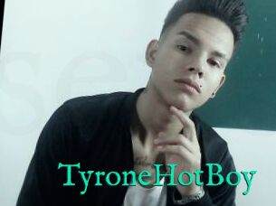 TyroneHotBoy