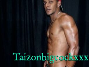 Taizonbigcockxxx