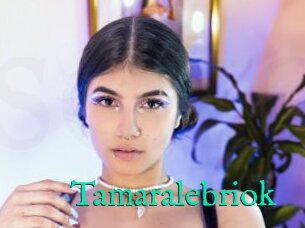 Tamaralebriok