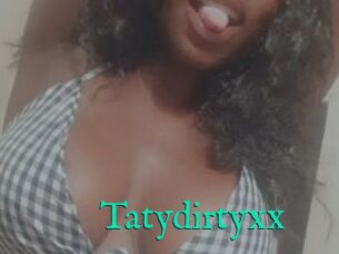 Tatydirtyxx