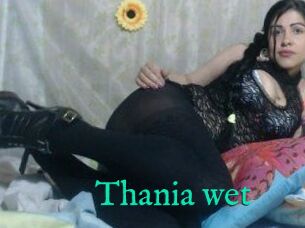 Thania_wet