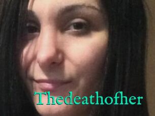 Thedeathofher