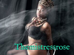 Themistressrose