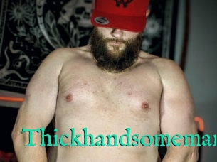 Thickhandsomeman