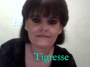 Tigresse