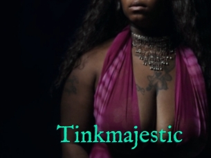 Tinkmajestic