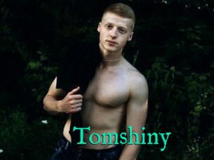 Tomshiny