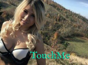 TouchMe