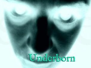 Underborn