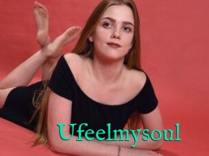 Ufeelmysoul