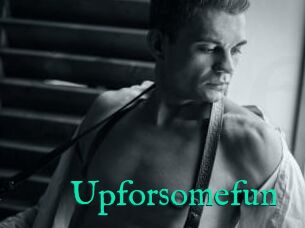 Upforsomefun