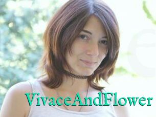 VivaceAndFlower