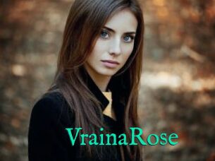 VrainaRose